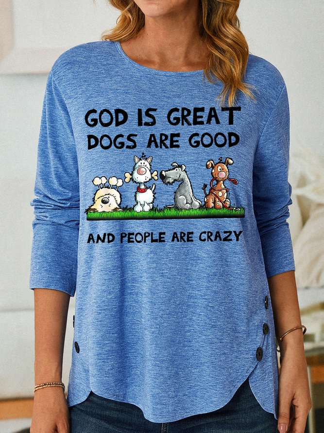 Womens God Is Great God Is Good People Are Crazy Funny Letter Print Casual Tops