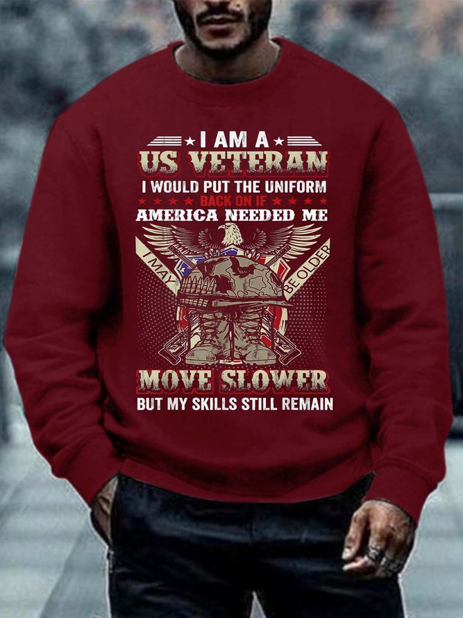 Men Veteran Put The Uniform Move Slower Text Letters Crew Neck Casual Sweatshirt