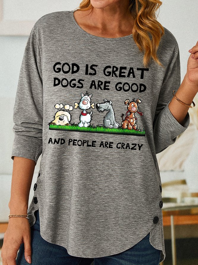 Womens God Is Great God Is Good People Are Crazy Funny Letter Print Casual Tops