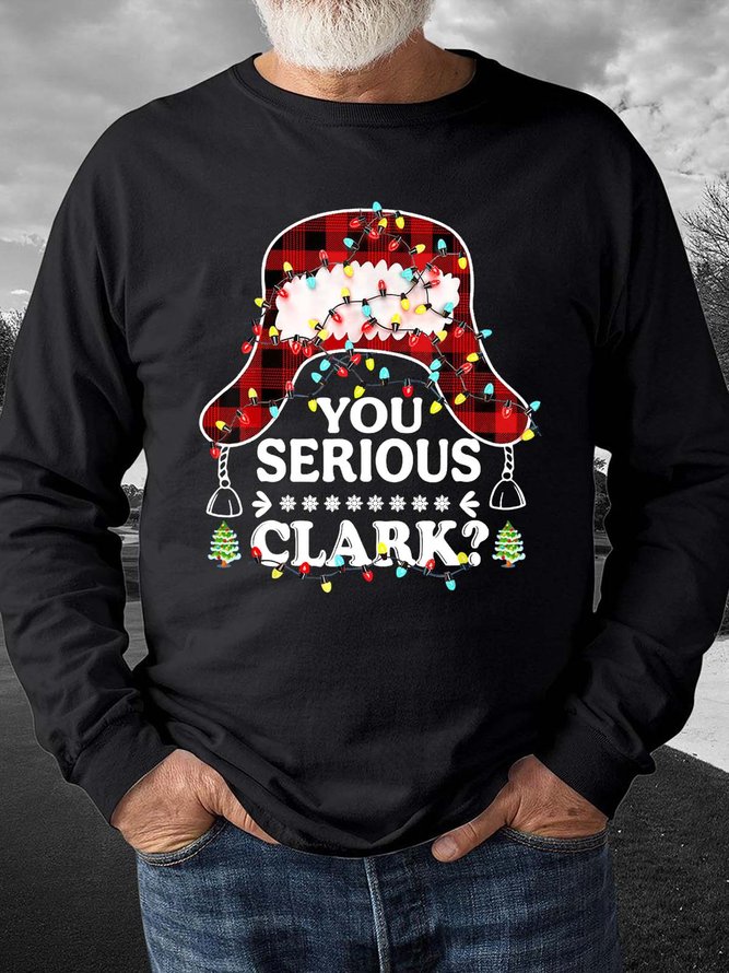 Men Christmas Hat Light You Serious Clark Casual Christmas Sweatshirt