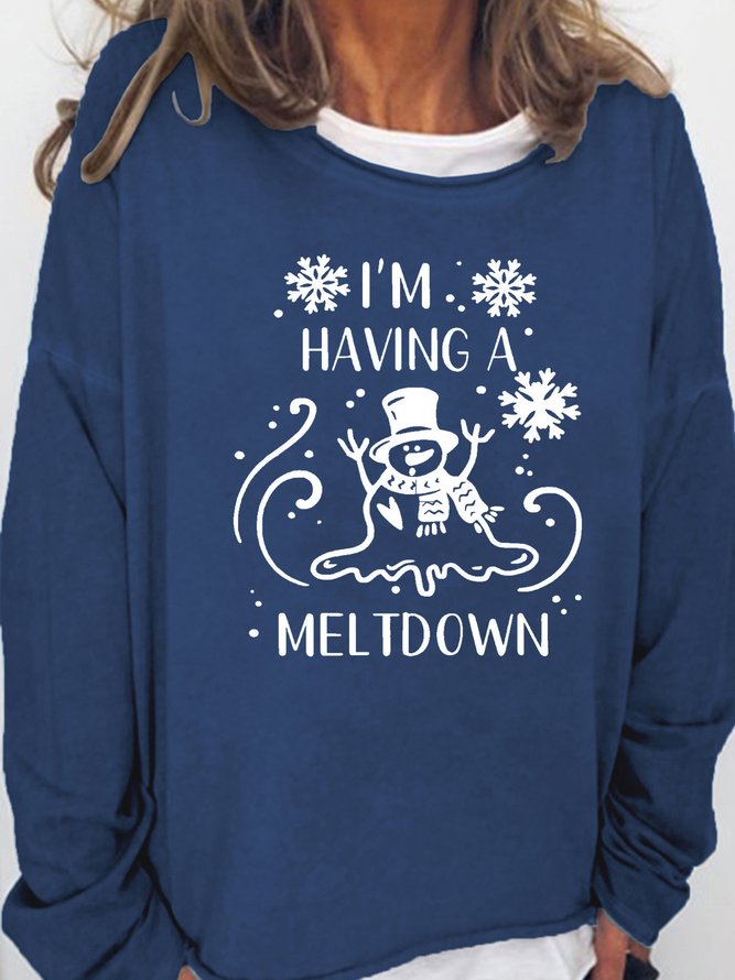 Women's I'm Having A Meltdown Funny Christmas Snowman Casual Sweatshirts