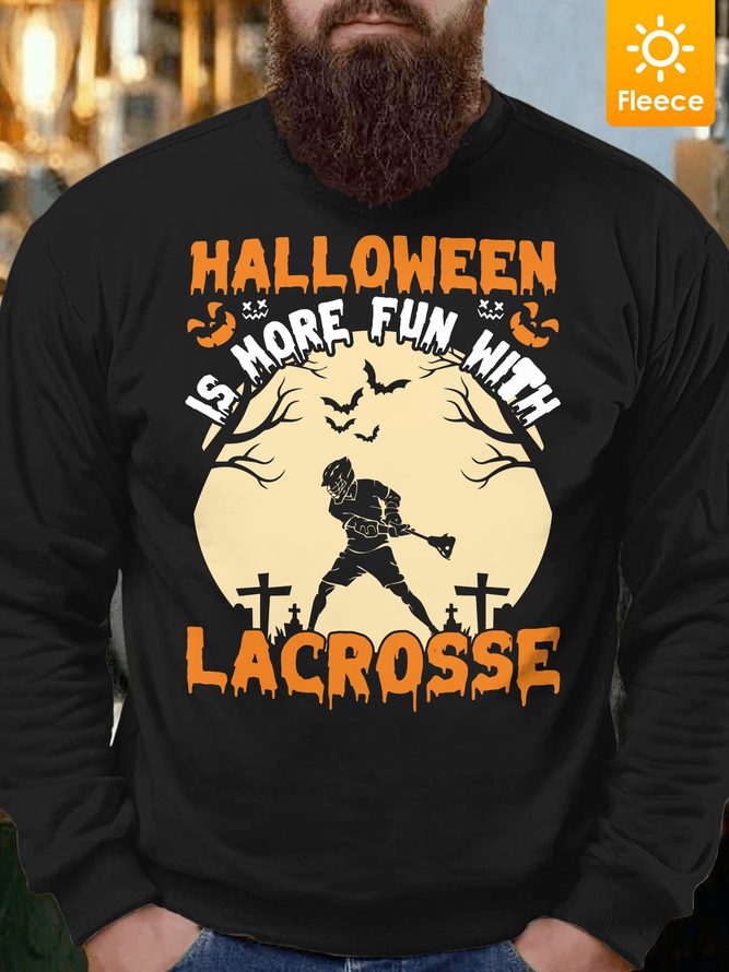 Lilicloth X Jessanjony Halloween Is More Fun With Lacrosse Men's Fleece Sweatshirt
