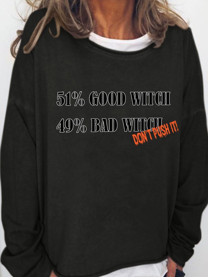 Lilicloth X Hynek Rajtr 51% Good Witch 49% Bad Witch Don't Push It Women's Halloween Sweatshirts