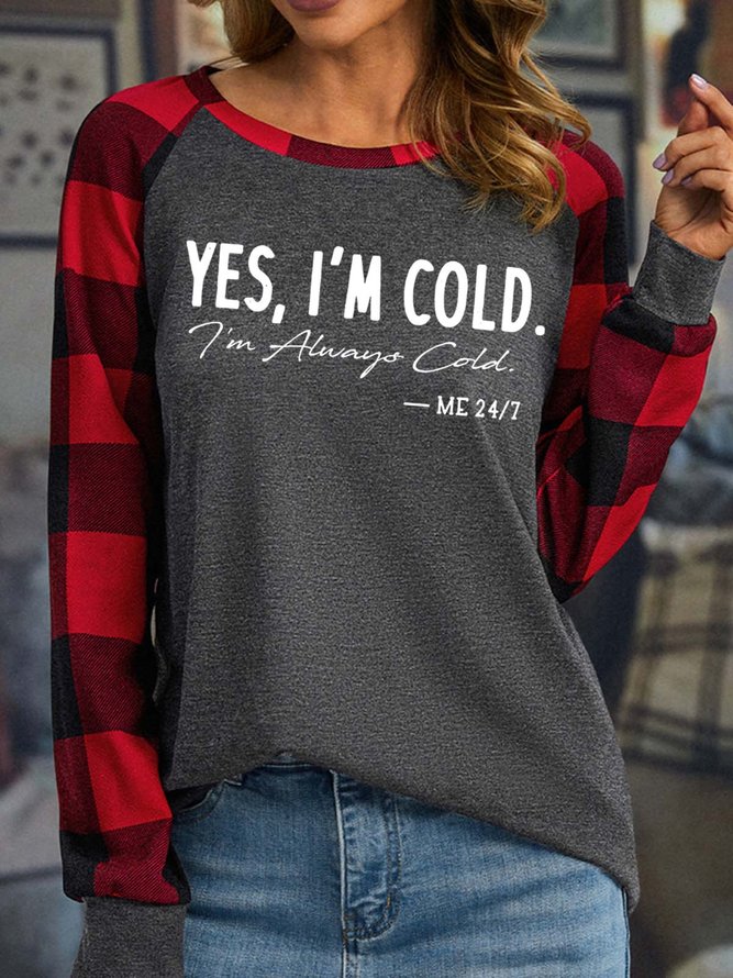 Women I’m Cold letters Crew Neck Casual Text Letters Top