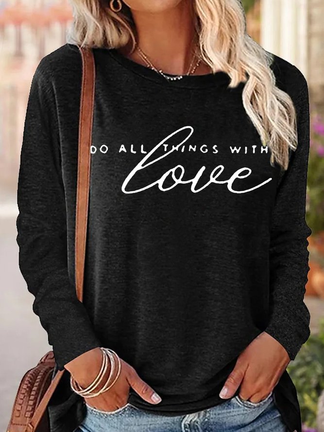 Womens Do All Things With Love Positive Word Casual Tops
