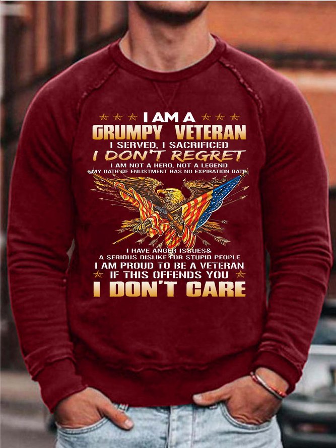 Men A Grumpy Veteran I Don’t Regret Don’t Care Crew Neck Loose Sweatshirt