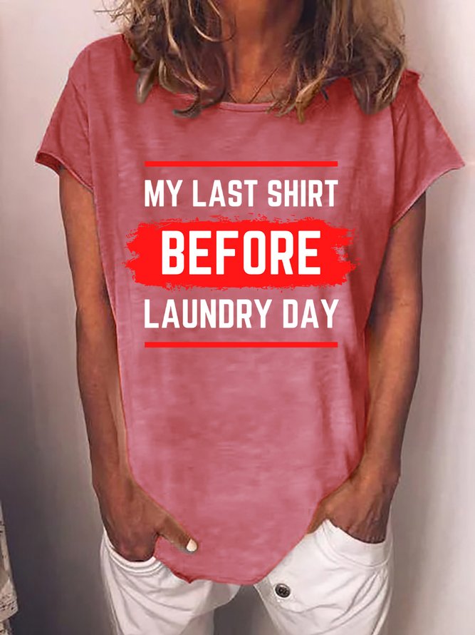 Lilicloth X Kat8lyst My Last Shirt Before Laundry Day Women's T-Shirt
