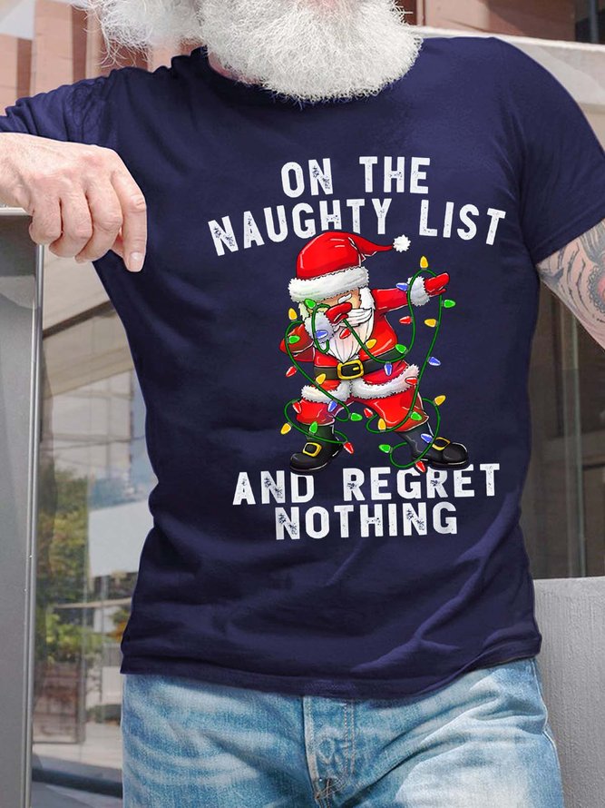 Men On The Naughty List And Regret Nothing Merry Christmas Casual T-Shirt