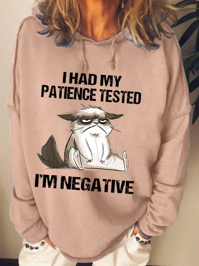Womens I Had My Patience Tested I'm Negative Cat Funny Sarcasm Sweatshirts