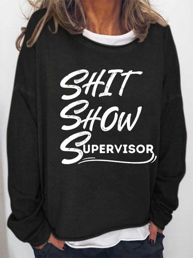 Women Shit Show Supervisor Loose Crew Neck Simple Sweatshirts