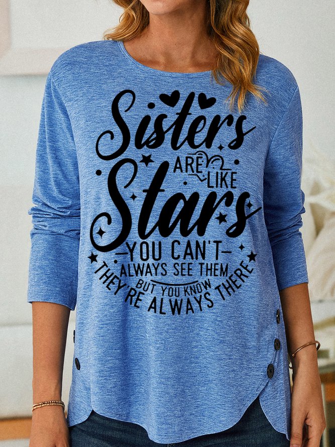 Womens Sisters Are Like Stars Crew Neck Letters Tops