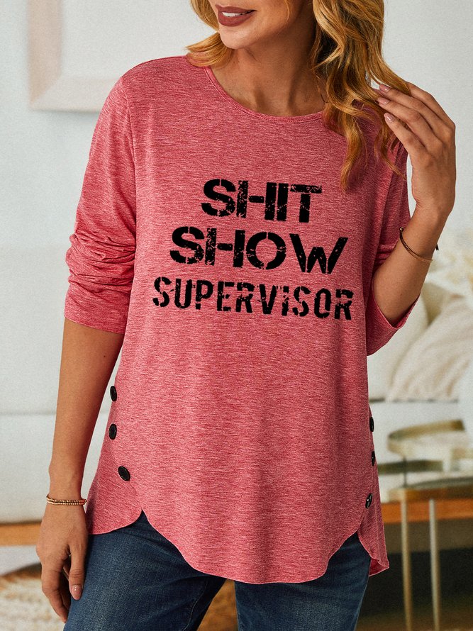 Women Shit Show Supervisor Simple Long sleeve Tops