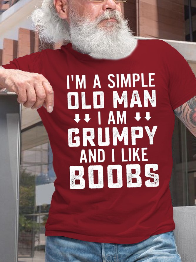 Mens Funny I'm A Simple Old Man Letters Print Casual Cotton T-Shirt