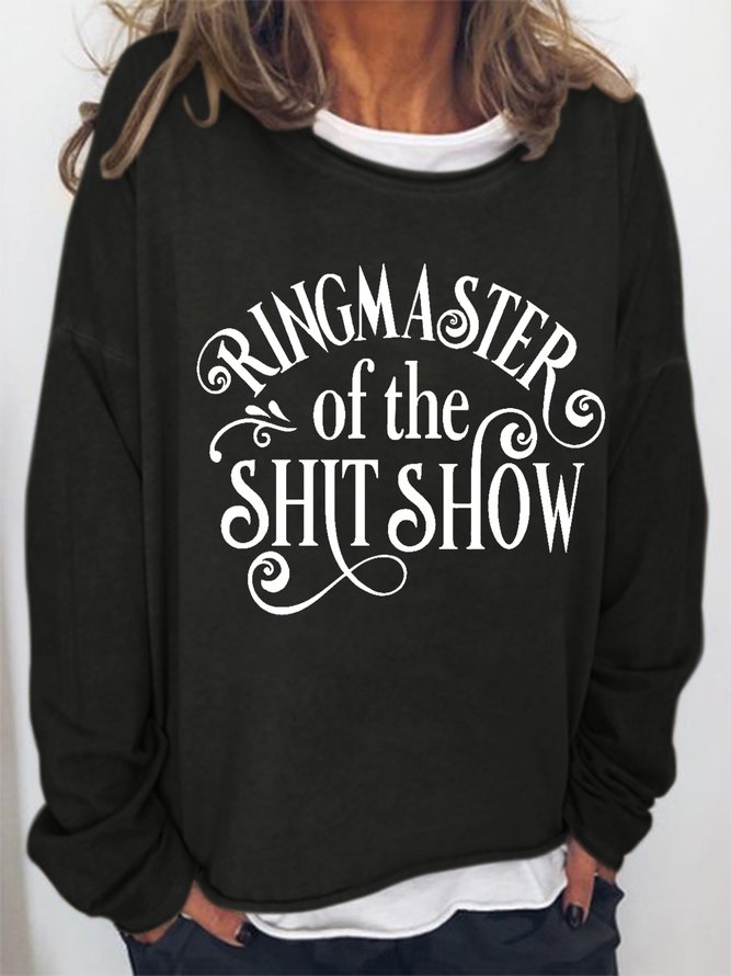Women Ringmaster Of The Shit Show Simple Crew Neck Text Letters Sweatshirts