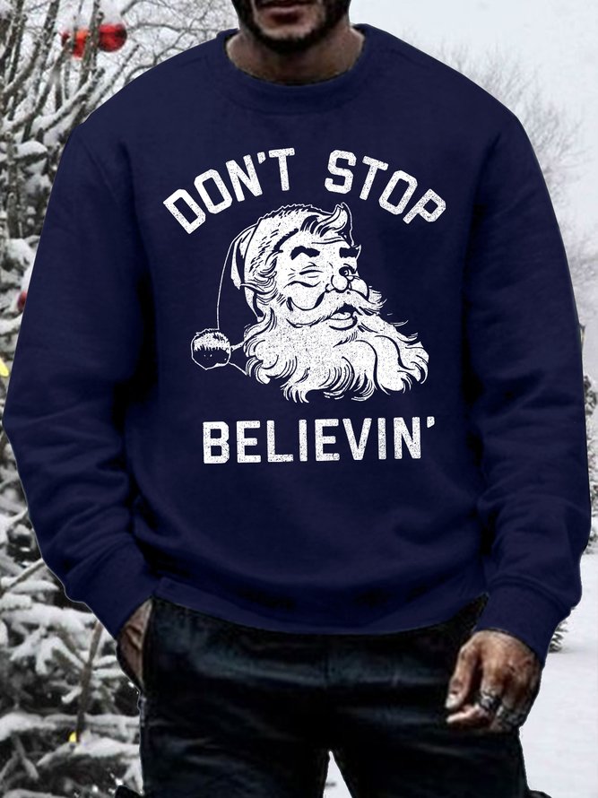 Men's Don't Stop Believin' Christmas Santa Casual Sweatshirt