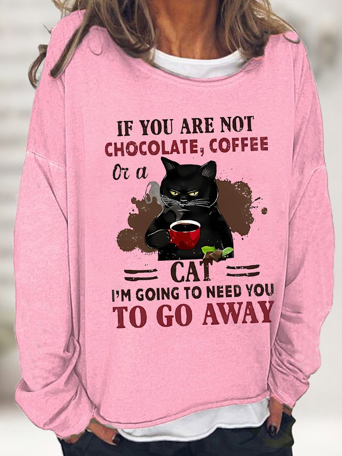 Women's Funny If You Are Not Coffee I Need You Go Away Black Cat Graphic Crew Neck Regular Fit Sweatshirt