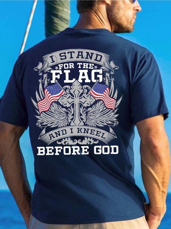 Men I Stand For The Flag And I Kneel Before God Cotton Text Letters Casual T-Shirt