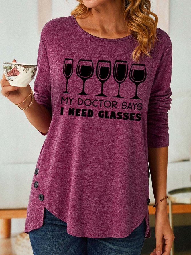 Women My Doctor Says I Need Glasses Text Letters Top