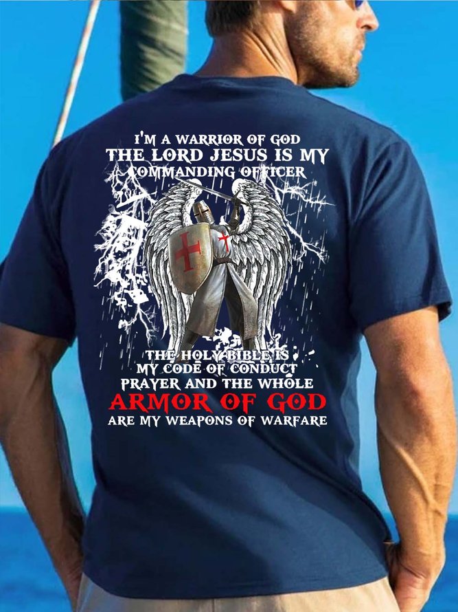 Men I’m A Warrior Of God The Lord Jesus Is My Commanding Officer Cotton T-Shirt