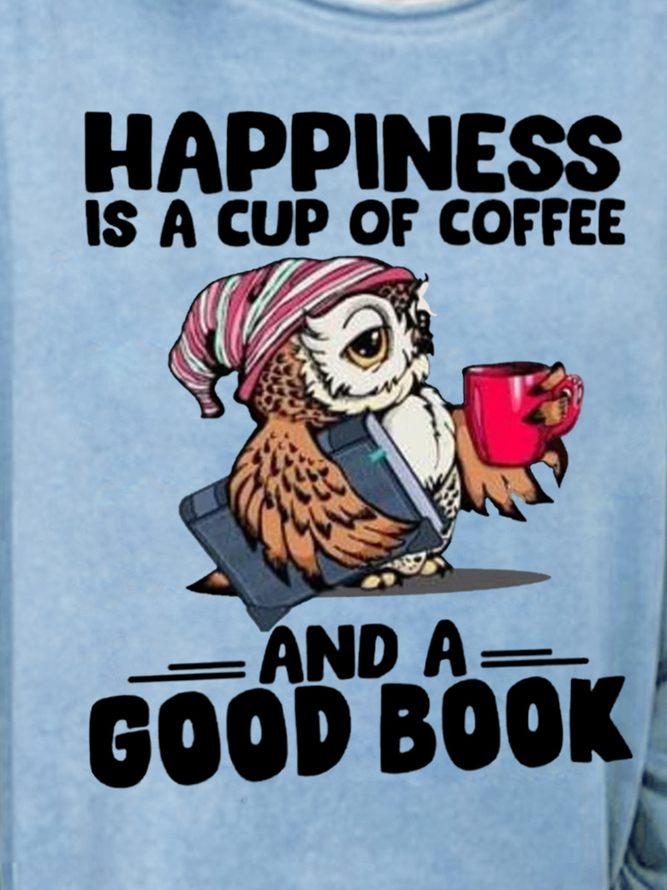 Happiness Is A Cup Of Coffee And A Good Book Women's Sweatshirt
