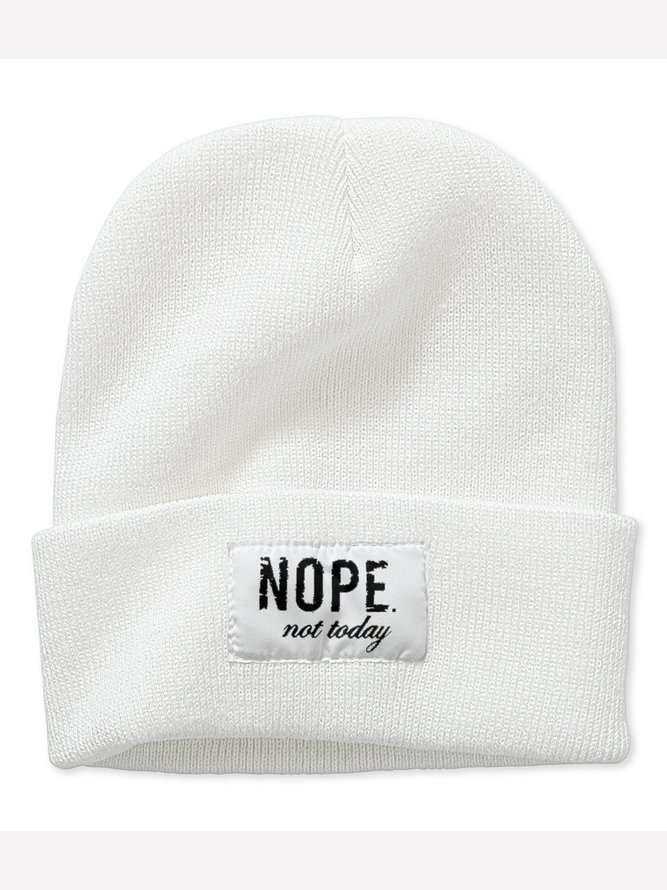 Nope Not Today Text Letter Beanie Hat