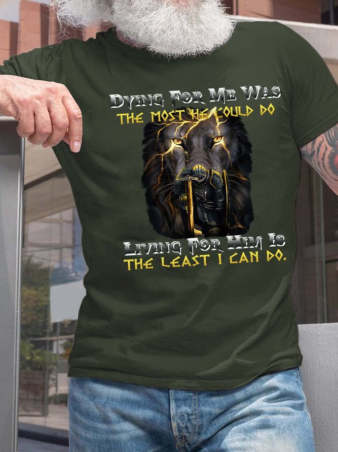 Men Dying For Me Was The Most He Could Do Jesus Lion Crew Neck Casual T-Shirt
