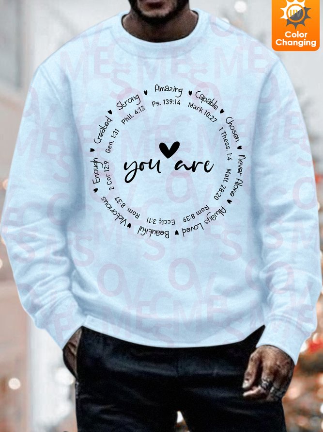 Unisex Funny Text Letters You Are My Inspiration Funny UV Color Changing Sweatshirt