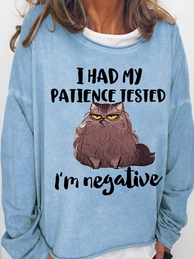 I Had My Patience Tested I'm Negative Women's Cat Sweatshirt