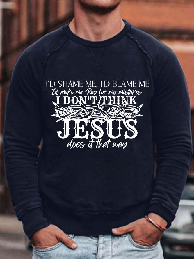 Mens Jesus Does It That Way Casual Text Letters Sweatshirt