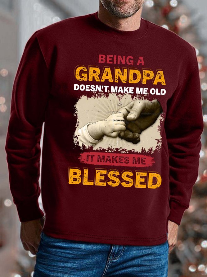 Men Being A Grandpa Doesn’t Make Me Old It Makes Me Blessed Crew Neck Sweatshirt