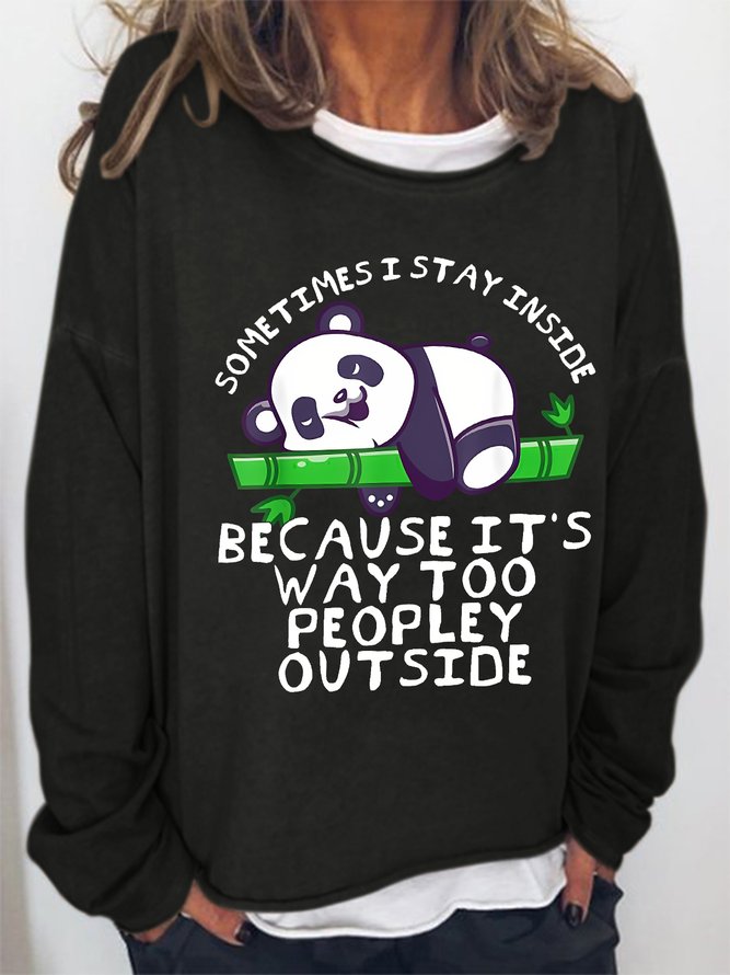 Women Funny Its Way Too Peopley Outside Text Letters Crew Neck Simple Sweatshirt