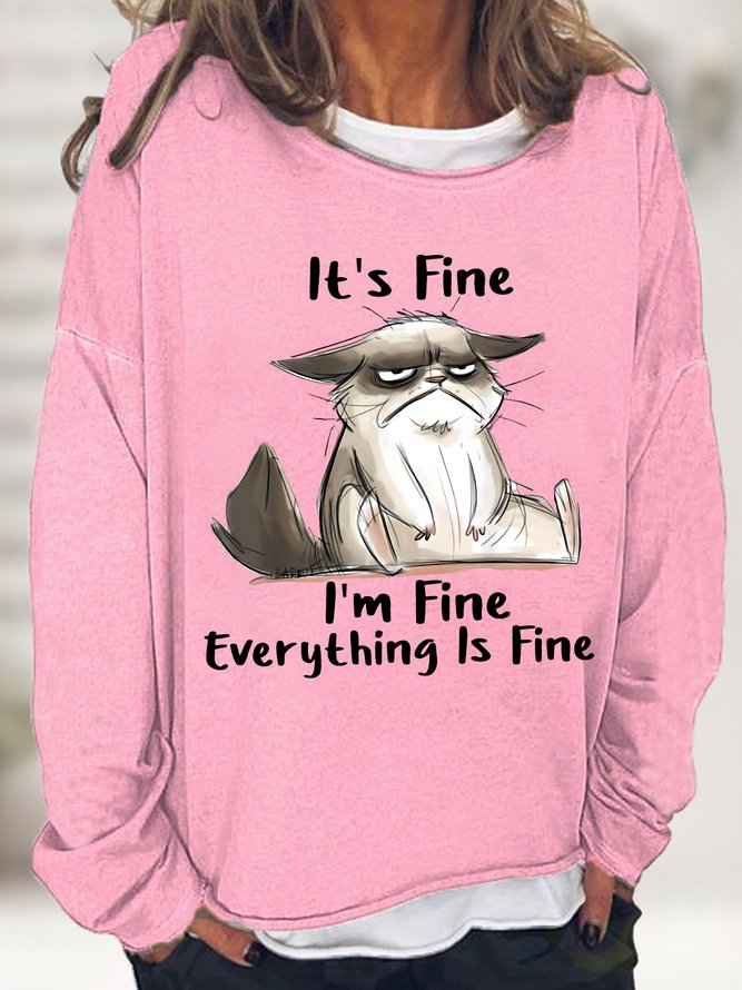 Women's It Is Fine I Am Fine Grumpy Cat Text Letters Graphic Print Casual Sweatshirt