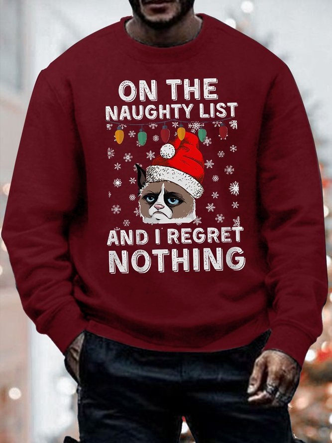 Mens On The Naughty List And I Regret Nothing Funny Graphics Printed Grumpy Cat Crew Neck Loose Casual Sweatshirt