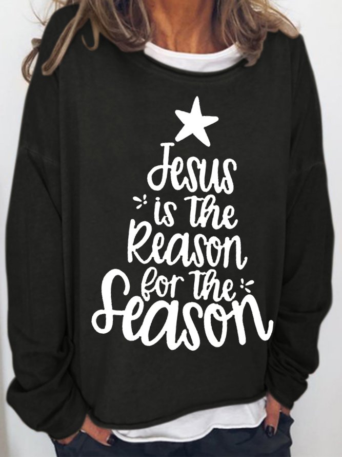 Womens Jesus Is The Reason for The Season Casual Sweatshirt