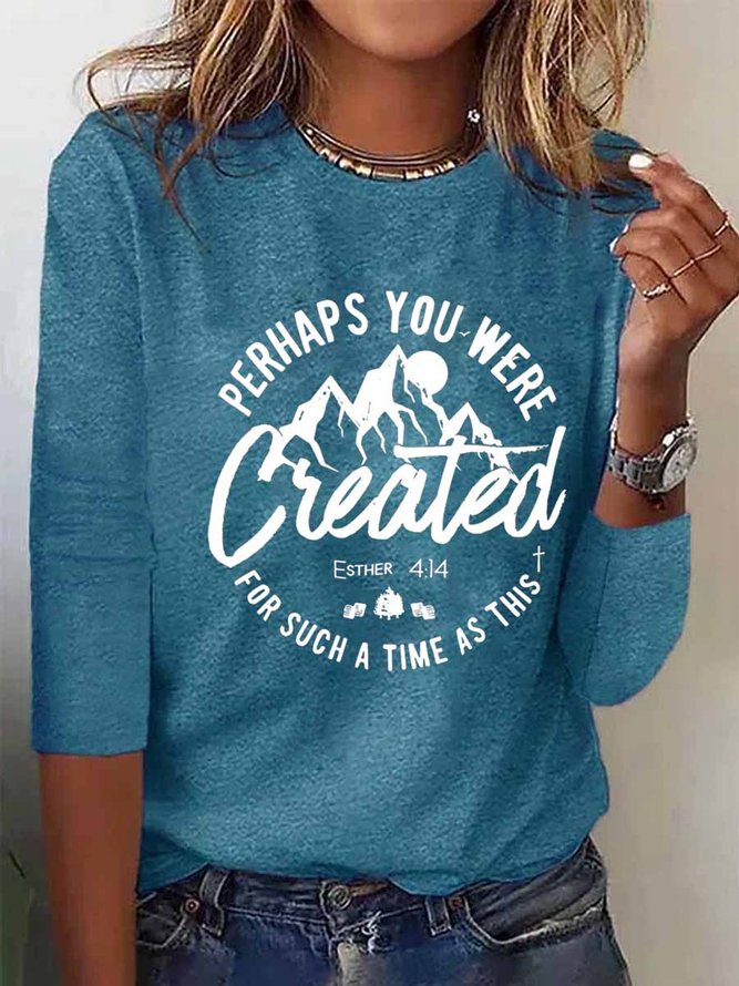Women Perhaps You Were Created for Such a Time as This Christmas Cotton-Blend Long sleeve Top