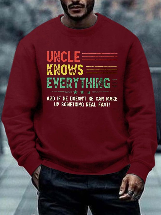 Men Uncle Knows Everything Casual Sweatshirt
