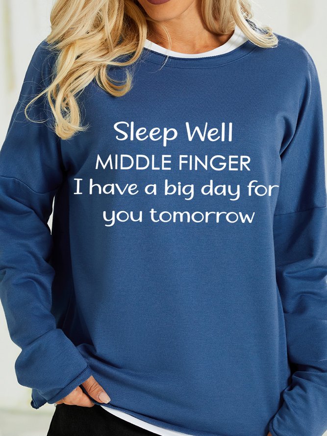 Lilicloth X Paula Sleep Well Middle Finger I Have A Big Day For You Tomorrow Women's Sweatshirt