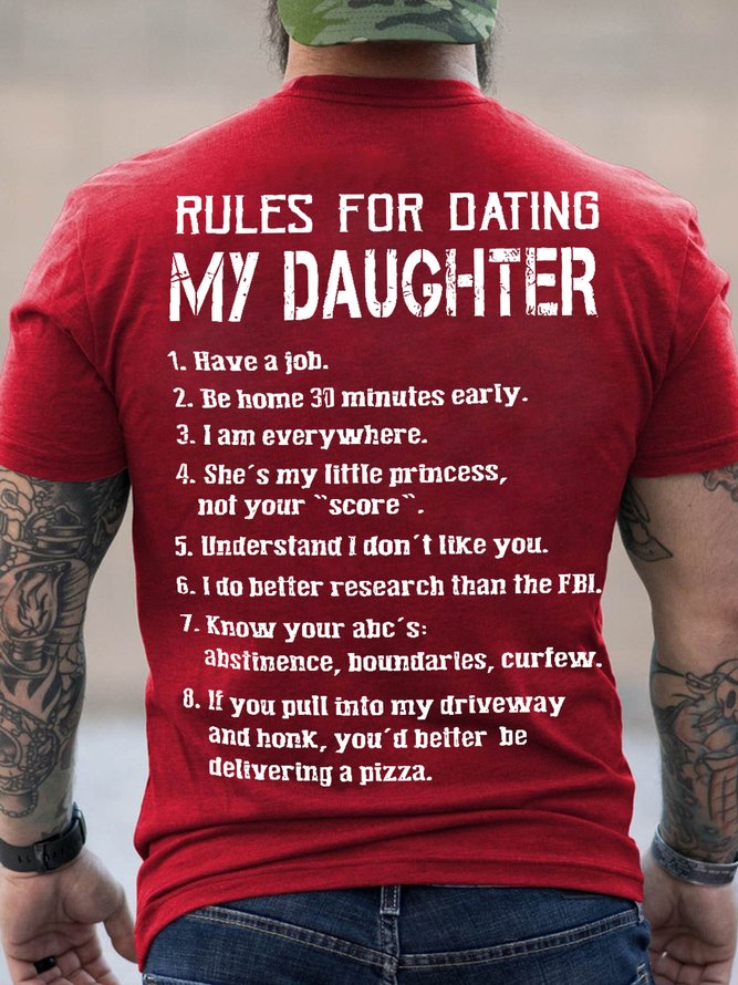 Mens Rules For Dating My Daughter Funny Graphic Print Crew Neck Text Letters Cotton T-Shirt