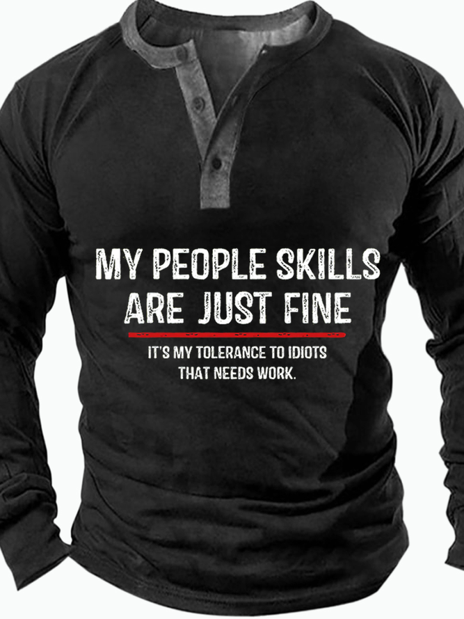 Mens My People Skills Are Just Fine Funny Graphic Print Text Letters Cotton Half Open Collar Sweatshirt