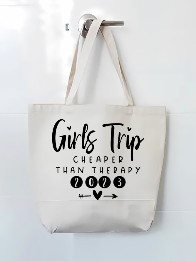Girls Trip Cheaper Than Therapy 2023 Family Text Letter Shopping Tote Bag