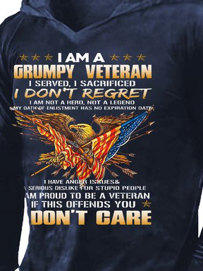 Men I Am A Grumpy Veteran I Don’t Care Hoodie Text Letters Sweatshirt