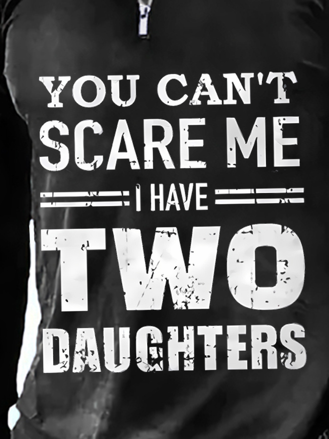 Mens You Can't Scare Me I Have Two Daughters Funny Graphic Print Casual Regular Fit Polo Shirt