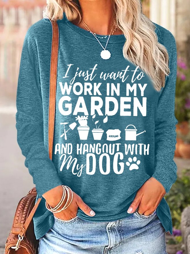 Women's I Just Want To Work In My Garden And Hang Out With My Dog Simple Long Sleeve Top