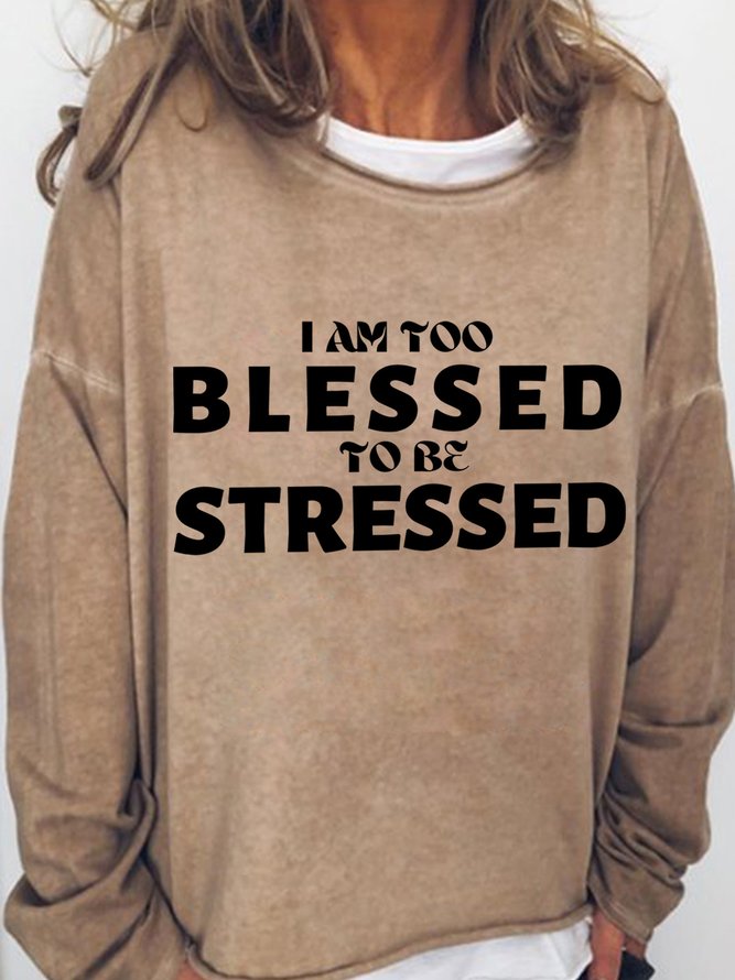 Lilicloth X Kat8lyst I Am Too Blessed To Be Stressed Women's Sweatshirt