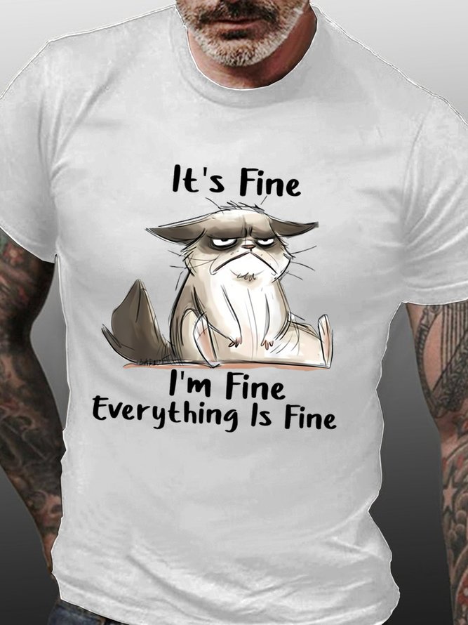 Men's It Is Fine I Am Fine Everthing Is Fine Funny Graphic Print Cotton Casual Text Letters T-Shirt