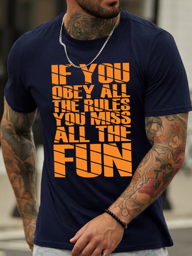 Lilicloth X Y If You Obey All The Rule You Miss All The Fun Mens T-Shirt