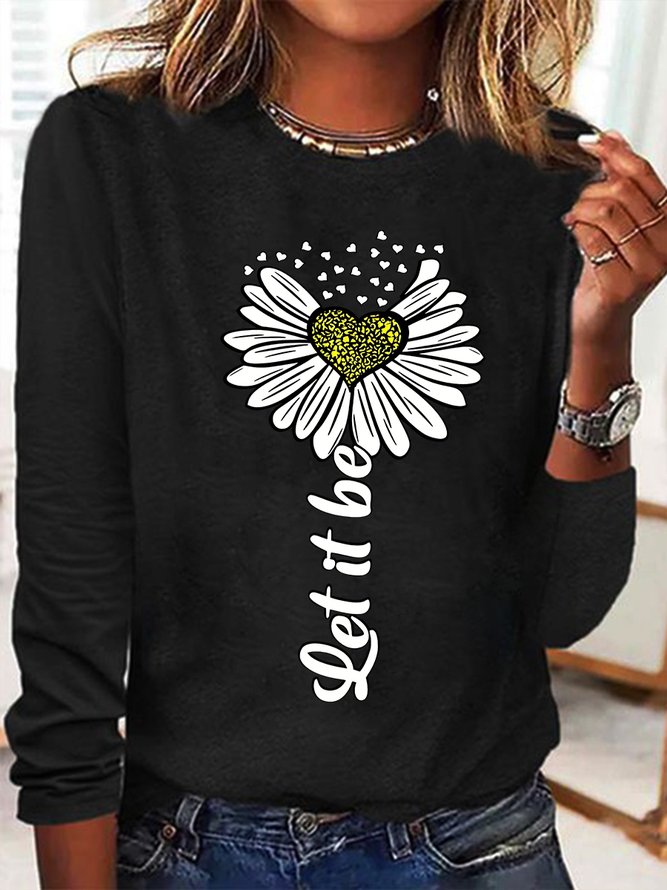 Women's Sunflower Let it Be Text Letters Simple Long Sleeve Top