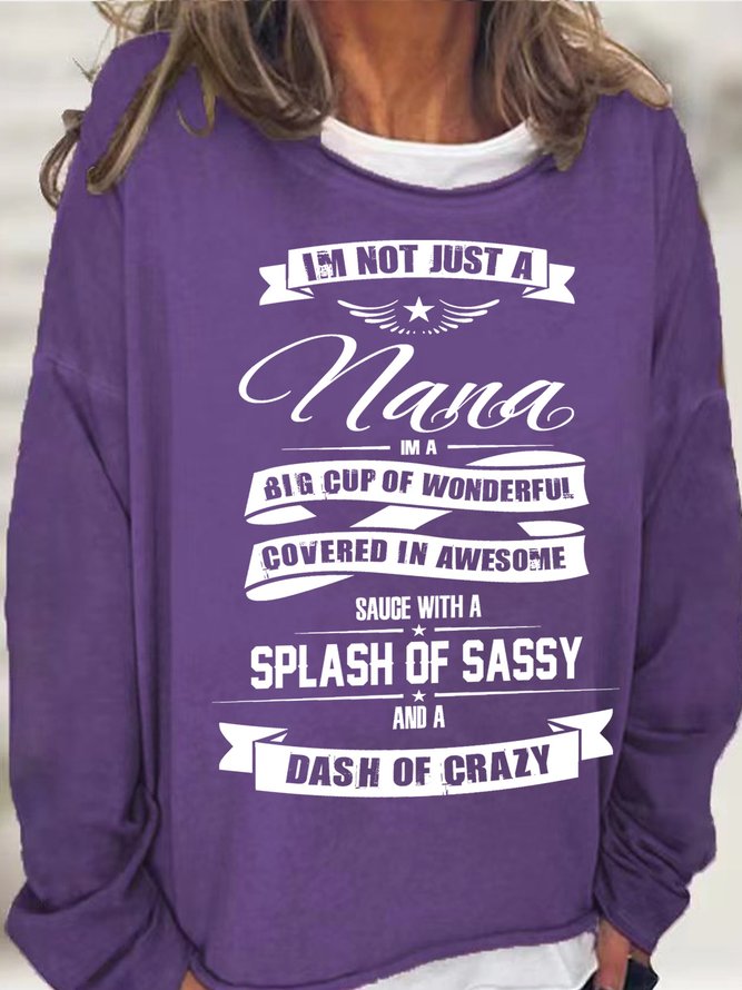 Lilicloth X Cadzart I'm Not Just A Nana Womens Sweatshirt