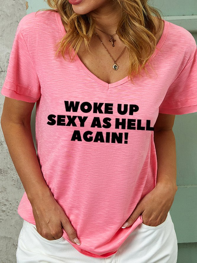 Lilicloth X Kat8lyst Woke Up Sexy As Hell Again Womens T-Shirt