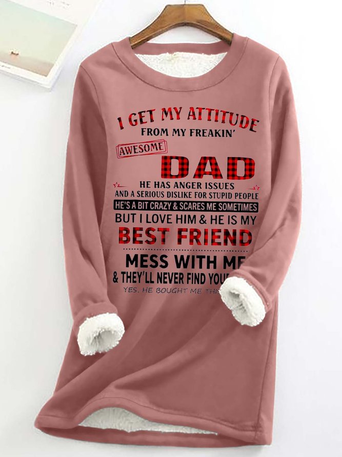 Women’s I Get My Attitude From My Freakin Awesome Dad Text Letters Casual Crew Neck Loose Sweatshirt